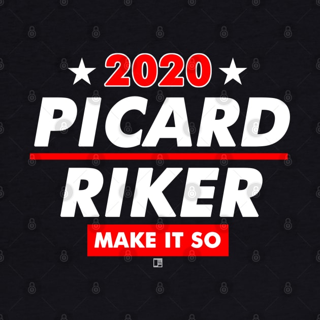 Picard and Riker 2020 Presidential Election by jasonyerface